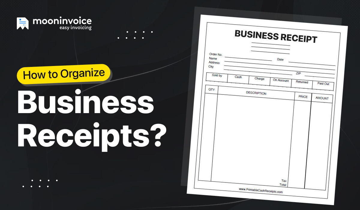 How to Organize Receipts for Your Small Business in 2026