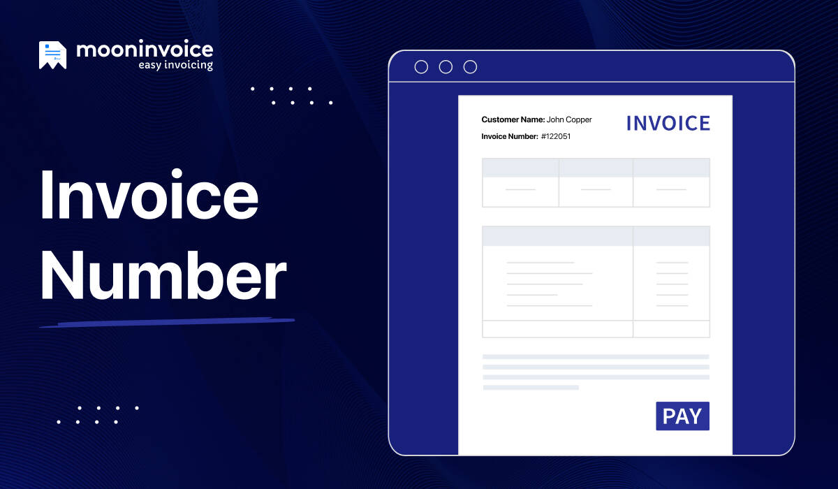 What is an Invoice Number and How to Assign It?