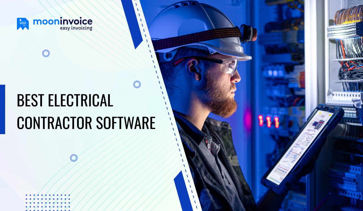 7 Best Electrical Contractor Software to Enhance Your Productivity