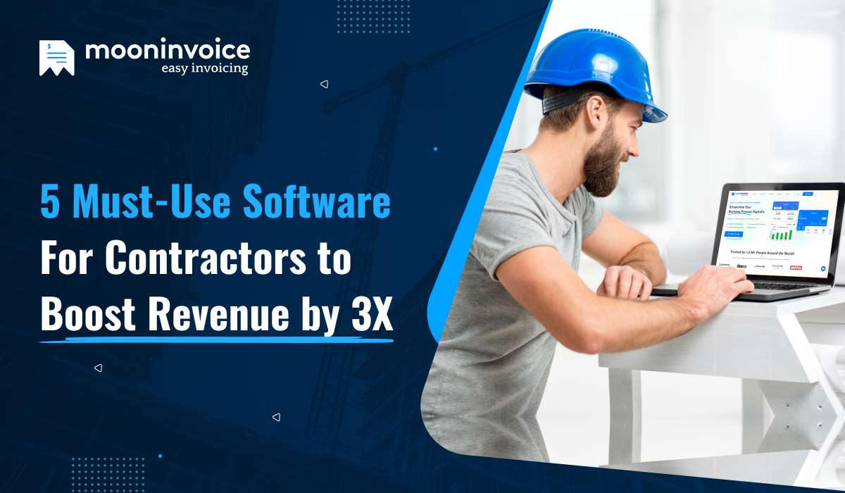 5 Must-Use Software for Contractors to Boost Revenue by 3X