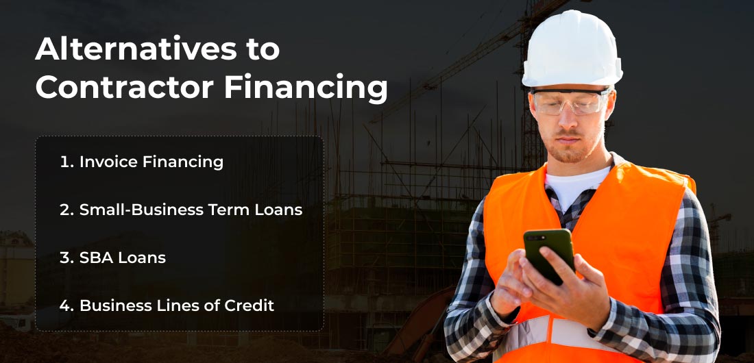 Alternatives to Contractor Financing