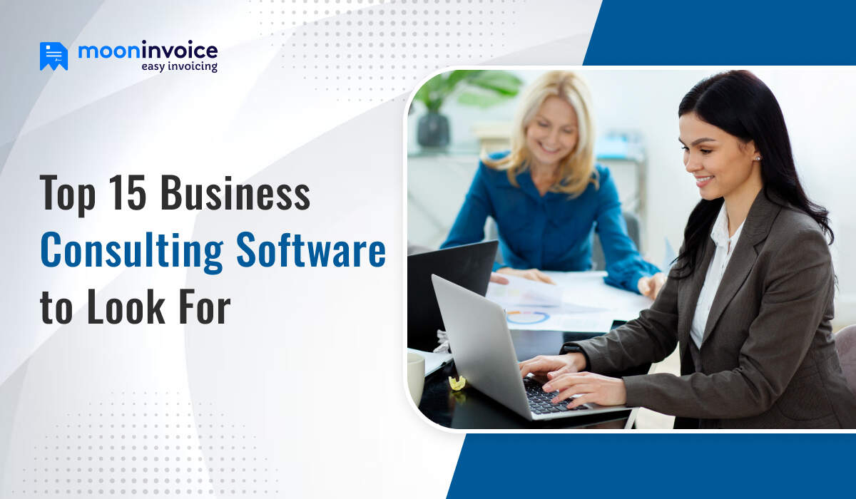 Top 15 Business Consulting Software to Look For