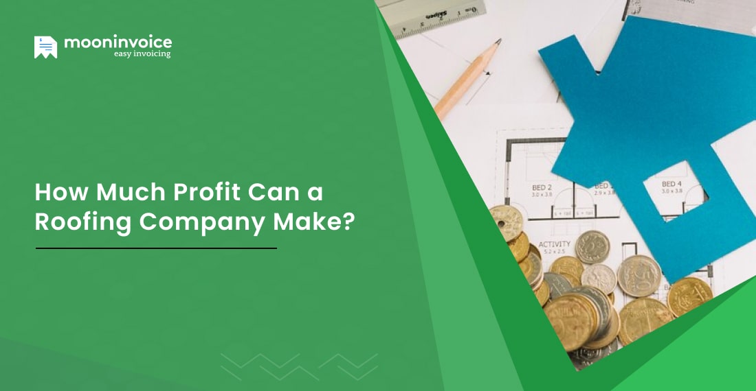 How Much Profit Can a Roofing Company Make