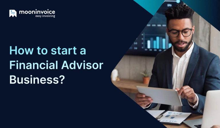 How to Start a Financial Advisor Business