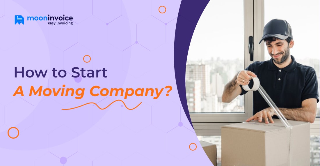 How to Start a Moving Company
