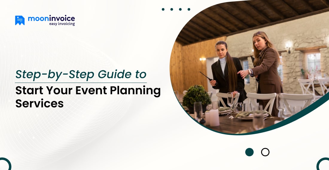 Step-by-Step Guide to Start Your Event Planning Services