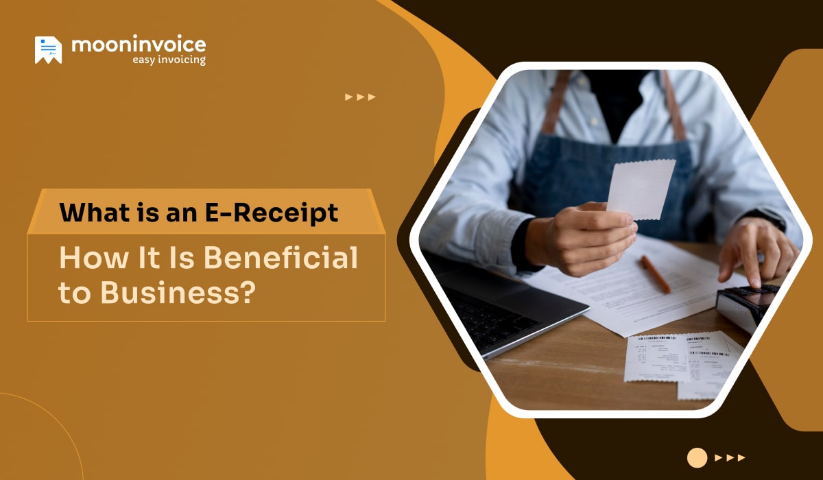 What is An E-Receipt: How It Is Beneficial to Business?