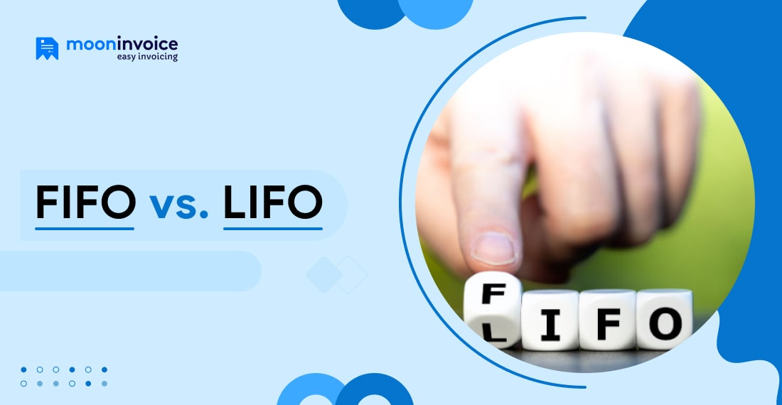 FIFO vs. LIFO