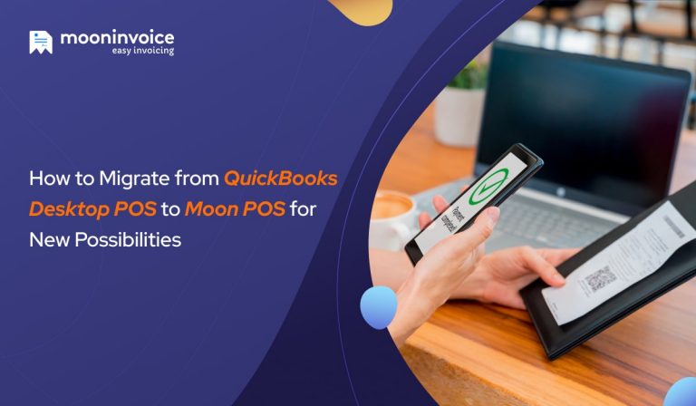 How to Migrate from QuickBooks Desktop POS to Moon POS for New Possibilities