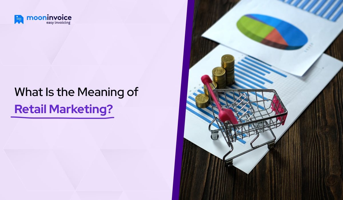 What Is the Meaning of Retail Marketing