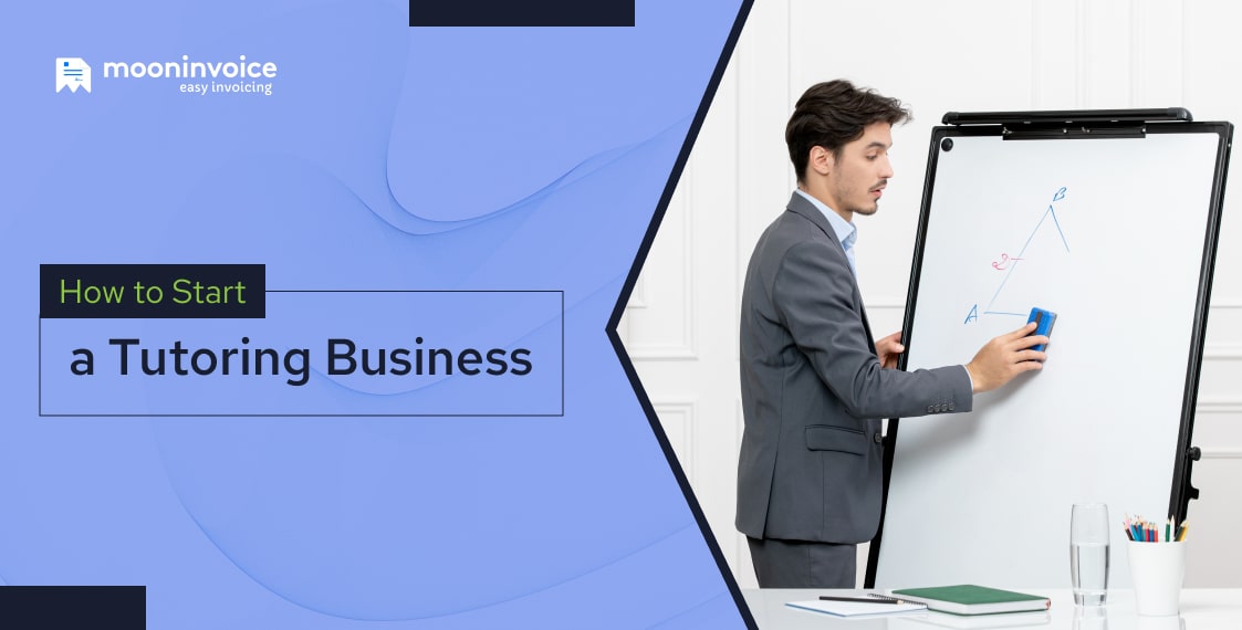 How to Start a Tutoring Business