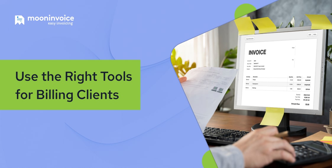 Use the Right Tools for Billing Clients
