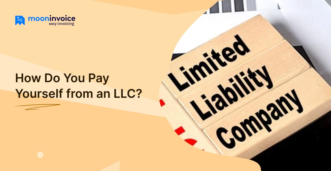 How Do You Pay Yourself from an LLC