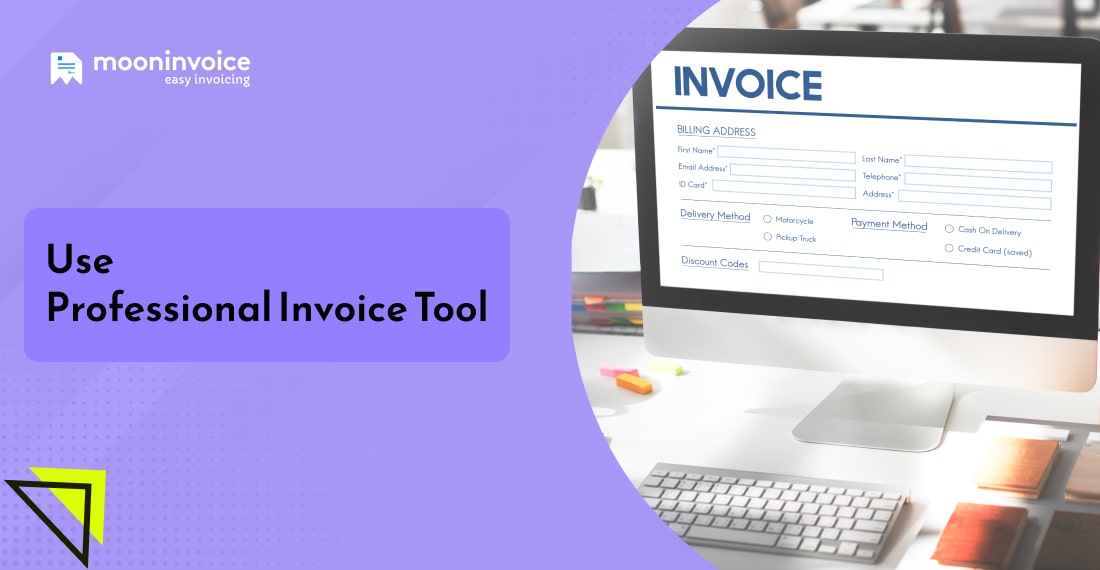 Use Professional Invoice Tool