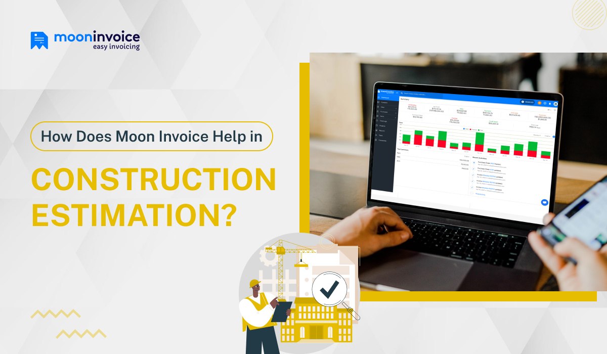 How Does Moon Invoice Help in Construction Estimation