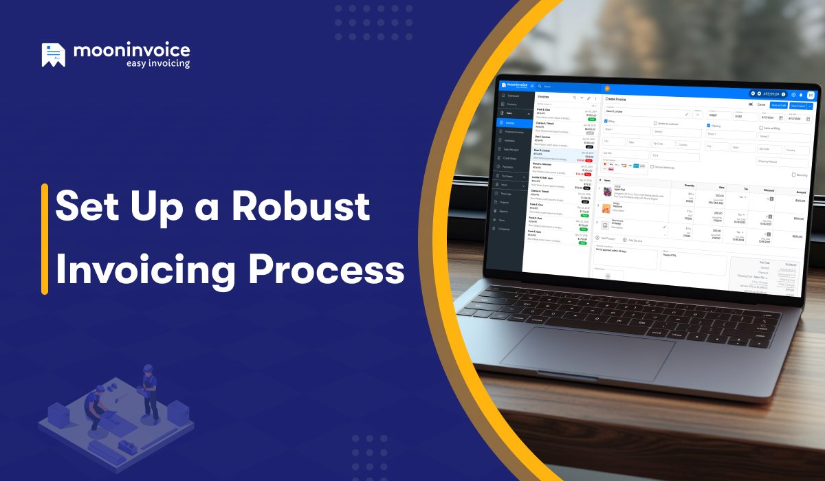 Set Up a Robust Invoicing Process