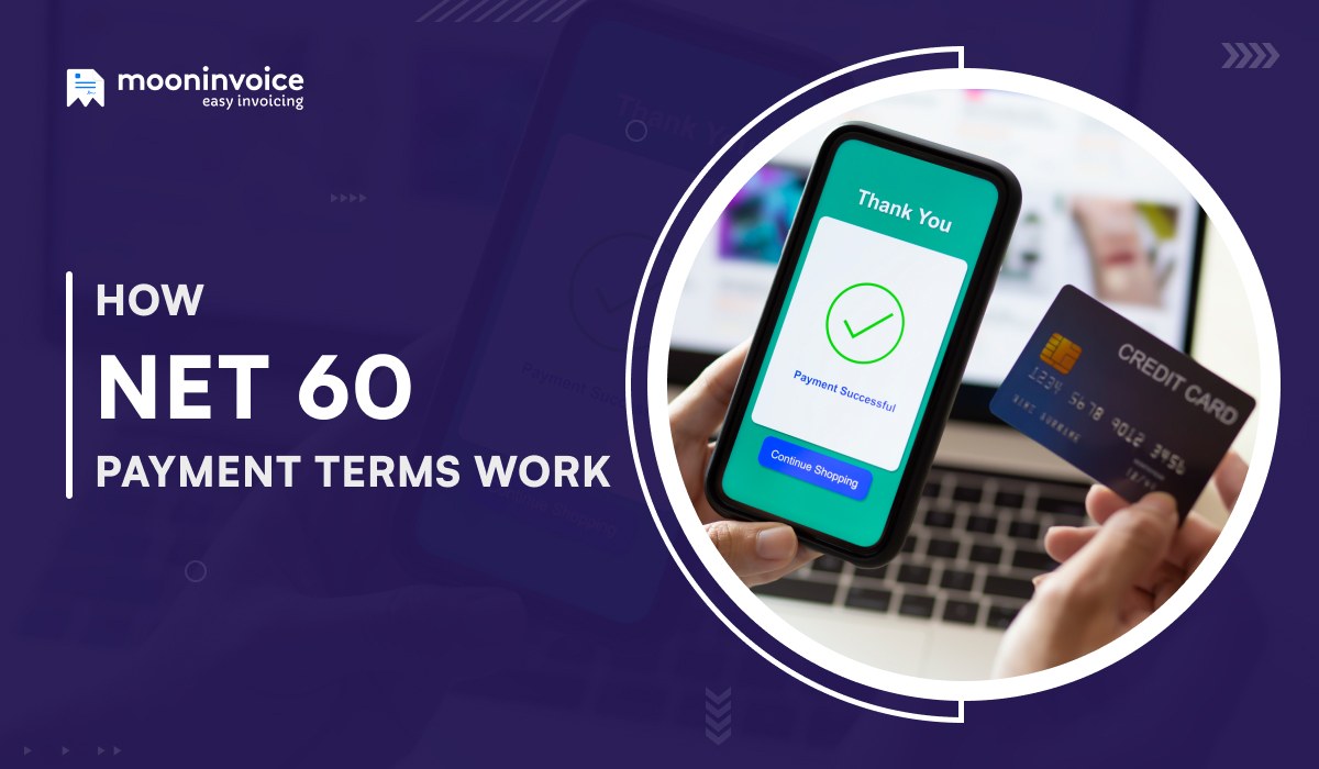 How Net 60 Payment Terms Work