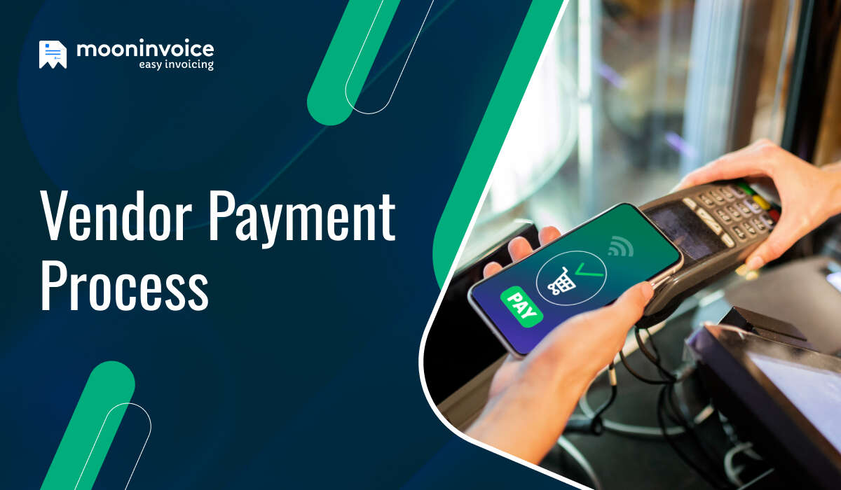 What Is the Vendor Payment Process and How Can It Be Improved? What Is the Vendor Payment Process and How Can It Be Improved?