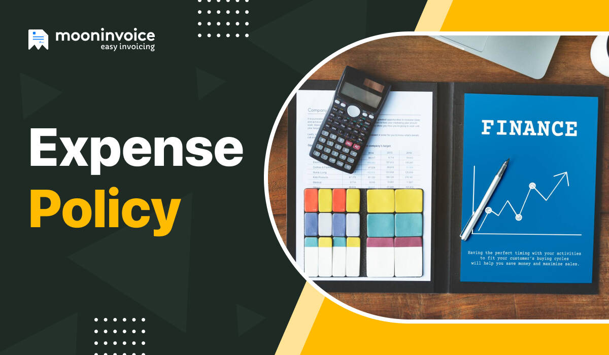 Your Handy Guide to Expense Policy: Definition, Importance, & Best Practices