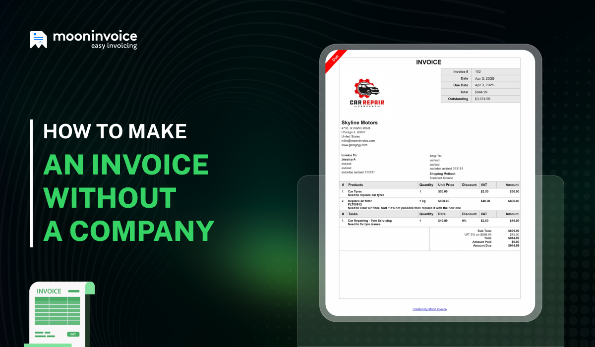 How to Make an Invoice Without a Company? Your Complete Guide