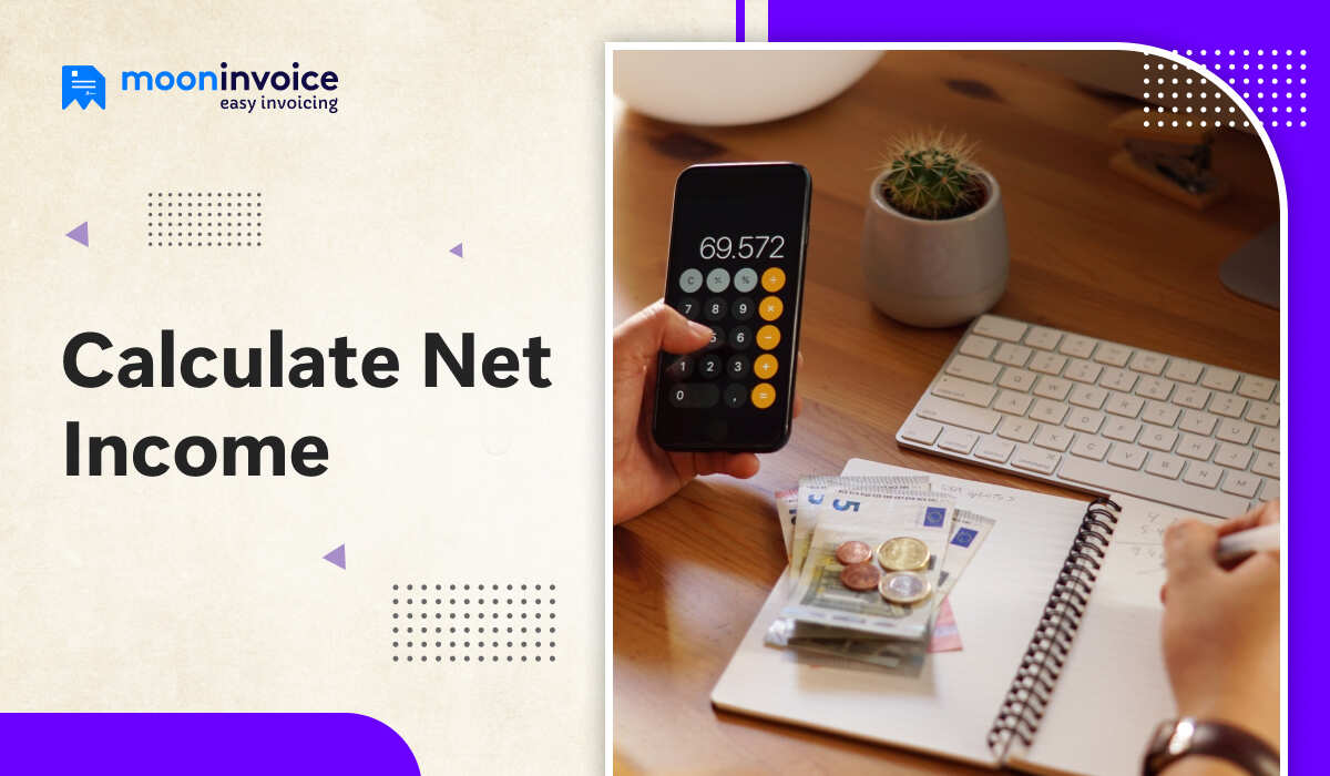 How to Calculate Net Income? Step-by-Step Guide