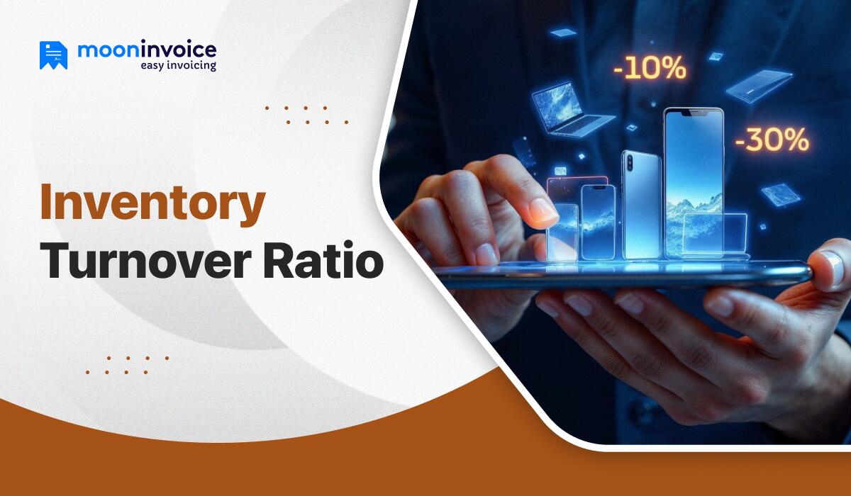 Inventory Turnover Ratio: How to Calculate, Formula & Tips