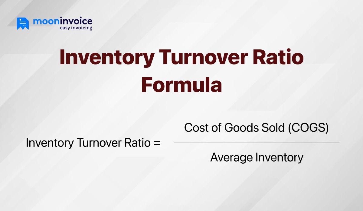 Inventory Turnover Formula