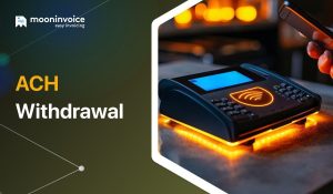 What Is an ACH withdrawal | A Comprehensive Guide