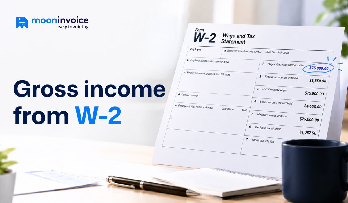 How to calculate gross income from a W-2? Complete guide