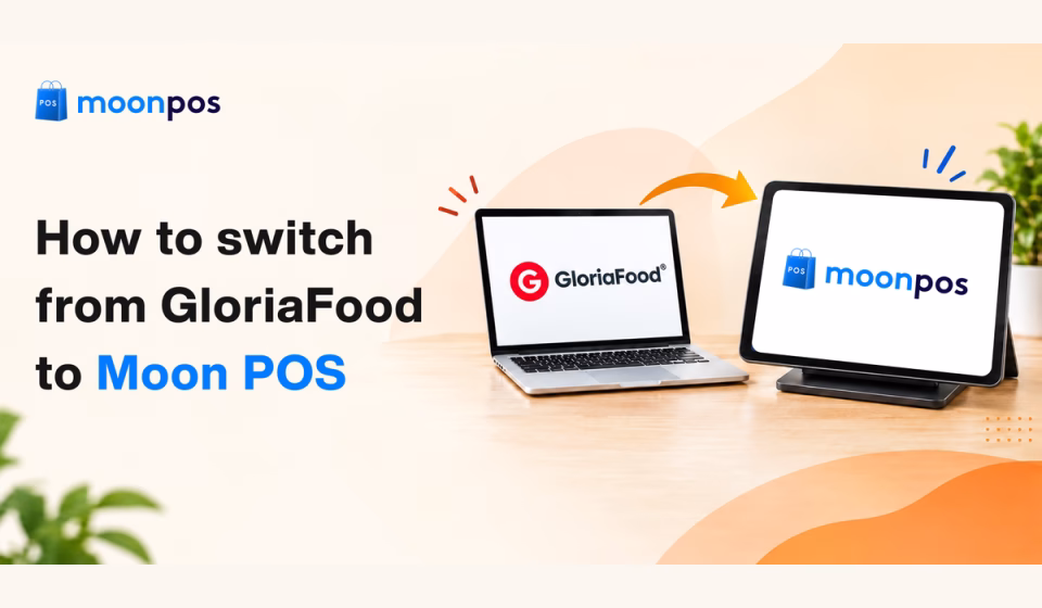 How to migrate from GloriaFood – a complete migration guide How to migrate from GloriaFood – a complete migration guide